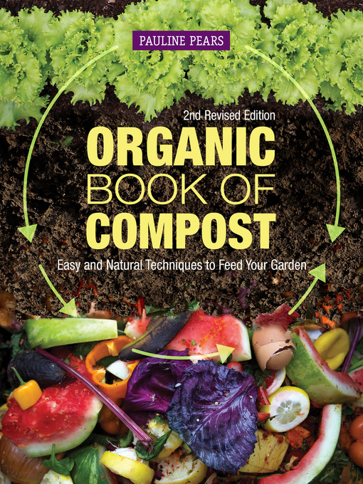 Title details for Organic Book of Compost by Pauline Pears - Available